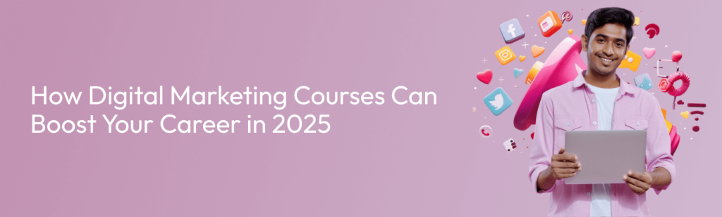 How Digital Marketing Courses