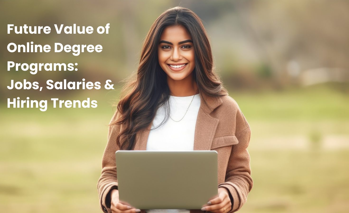Future Value of Online Degree Programs: Jobs, Salaries & Hiring Trends